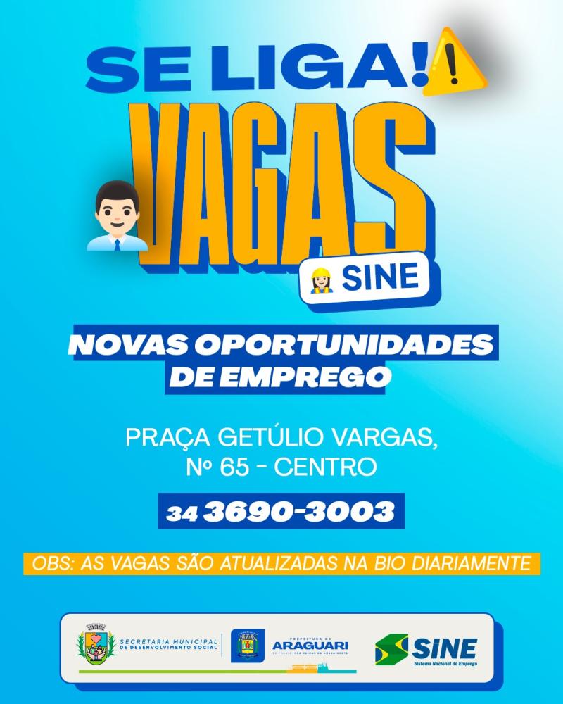SINE DE ARAGUARI DIVULGA VAGAS DE EMPREGO COM SALÁRIOS DE ATÉ R$ 4,4 MIL